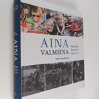 Marko Paavilainen : Aina valmiina : Partioliike Suomessa ... - pikkukuva 1