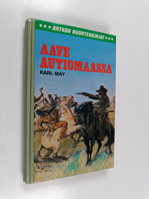 Karl May : Aave autiomaassa
