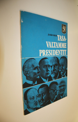 Jaakko Okker : Tasavaltamme presidentit