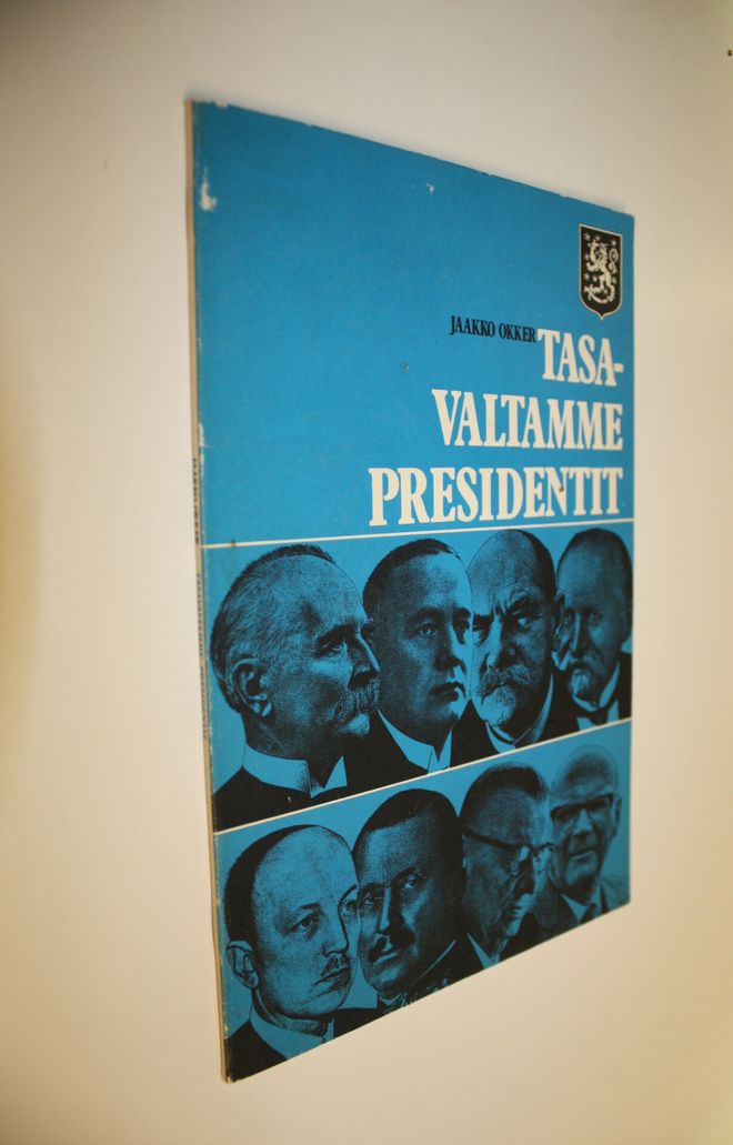 Jaakko Okker : Tasavaltamme presidentit