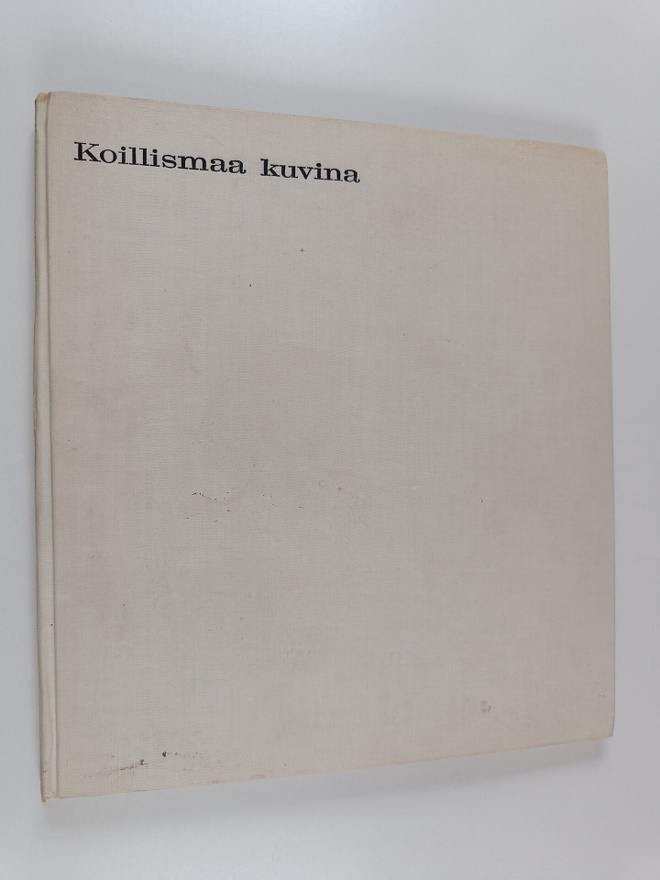 Kalle Päätalo : Koillismaa kuvina
