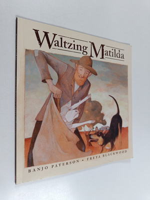 Banjo Paterson ym. : Waltzing matilda