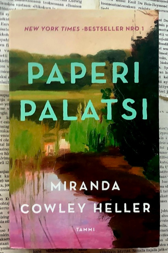 Miranda Cowley Heller - Paperipalatsi (pokkari)