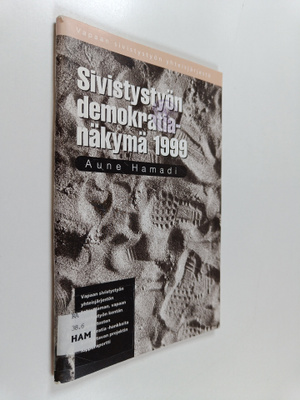Aune Hamadi : Sivistystyön demokratianäkymä 1999 = Det fr...