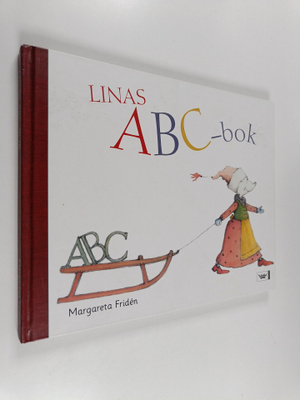 Margareta Friden : Linas ABC-bok