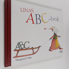 Margareta Friden : Linas ABC-bok - pikkukuva 1