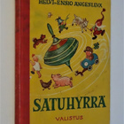 Helvi ja Ensio Ängeslevä : Satuhyrrä - Valistus 4.p 1957 - pikkukuva 1