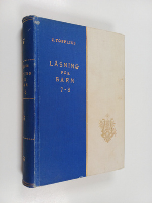 Zacharias Topelius : Läsning för barn 7-8