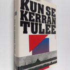Erkki Palolampi : Kun se kerran tulee : tarinaa talvisoda... - pikkukuva 1