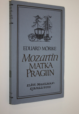 Eduard Mörike : Mozartin matka Pragiin
