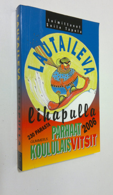 Soile (toim.) Tapola : Lautaileva lihapulla : parhaat kou...