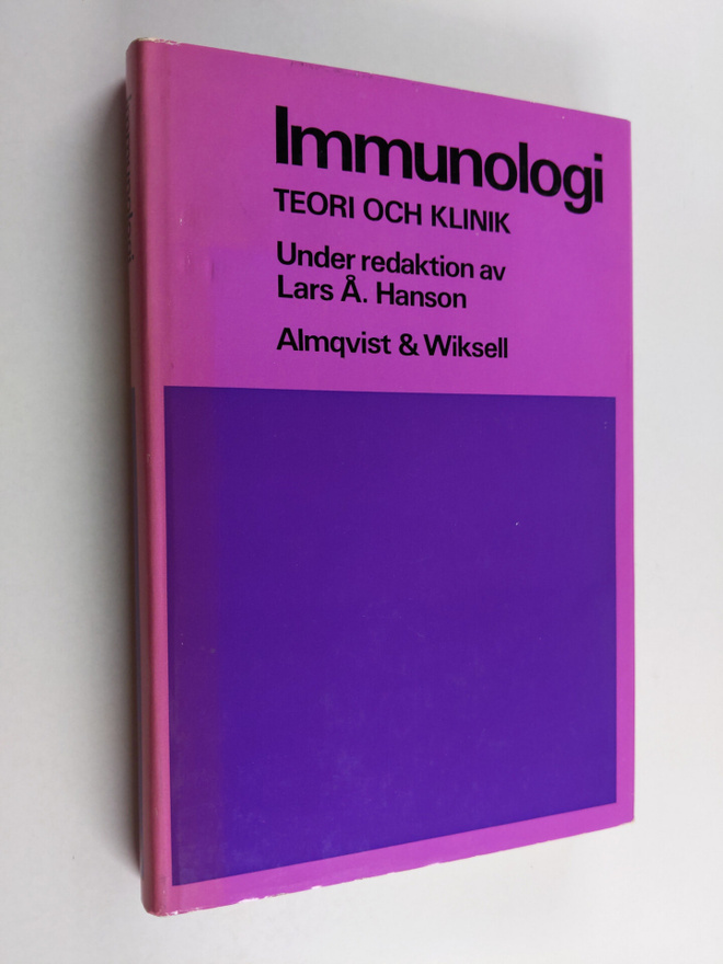 Lars Å Hanson : Immunologi : teori och klinik