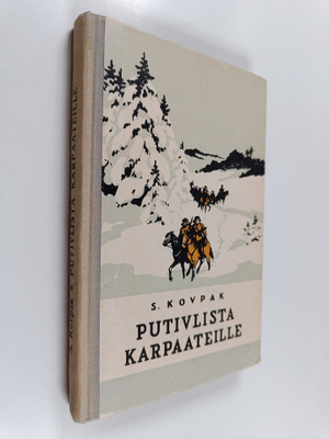 S. Kovpak : Putivlista Karpaateille