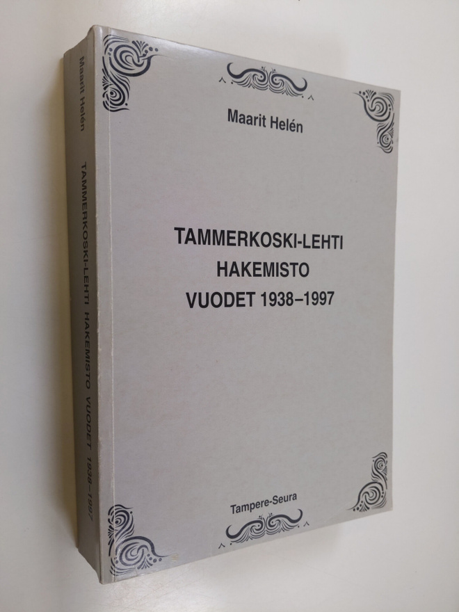 Maarit Helen : Tammerkoski-lehti : hakemisto : vuodet 193...