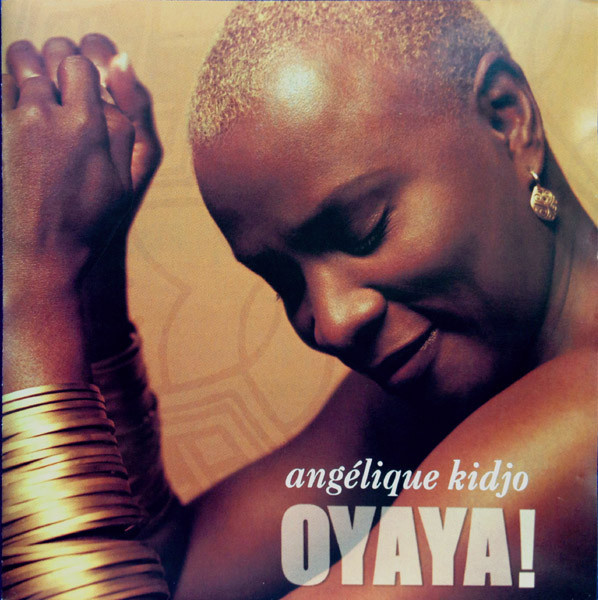 Angelique Kidjo - Oyaya! (CD) HYVÄ KUNTO!!