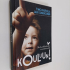 Timo Parvela ym. : Kouluun! : ekaluokkalaisen vanhemmille - pikkukuva 1