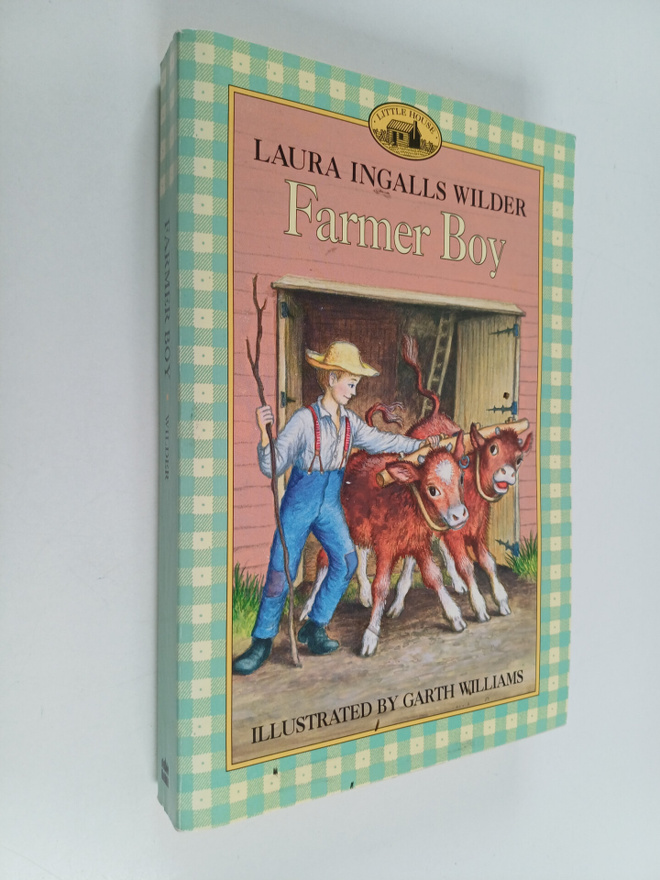 Laura Ingalls Wilder : Farmer Boy