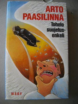 Arto Paasilinna: Tohelo suojelusenkeli (5.5)