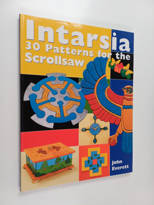 John Everett : Intarsia : 30 patterns for the scrollsaw