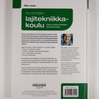 Riku Aalto : Kuntoilijan lajitekniikkakoulu : opas ympäri... - pikkukuva 2