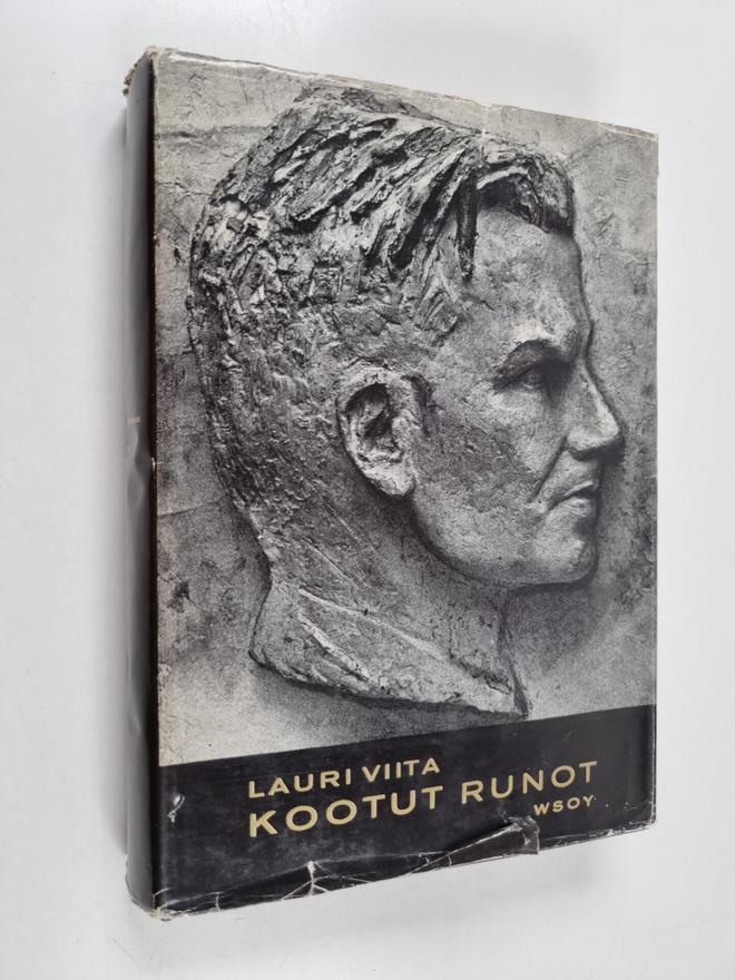 Lauri Viita : Kootut runot : Betonimylläri : Kukunor : Kä...