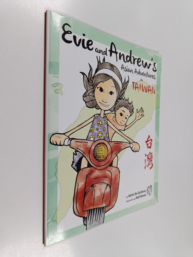 Katie Do Guthrie ym. : Evie and Andrew's Asian Adventures...