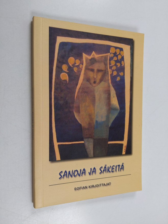 Anneli Gilan : Sanoja ja säkeitä