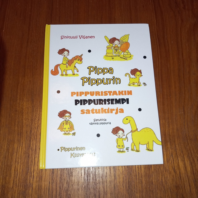 Pippa Pippurin pippuristakin pippurisempi satukirja