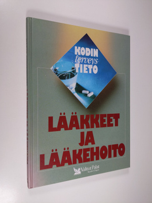 Kari ym. Mannila : Lääkkeet ja lääkehoito