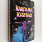 Tuomas Marjamäki : Vain ajan kysymys - pikkukuva 1