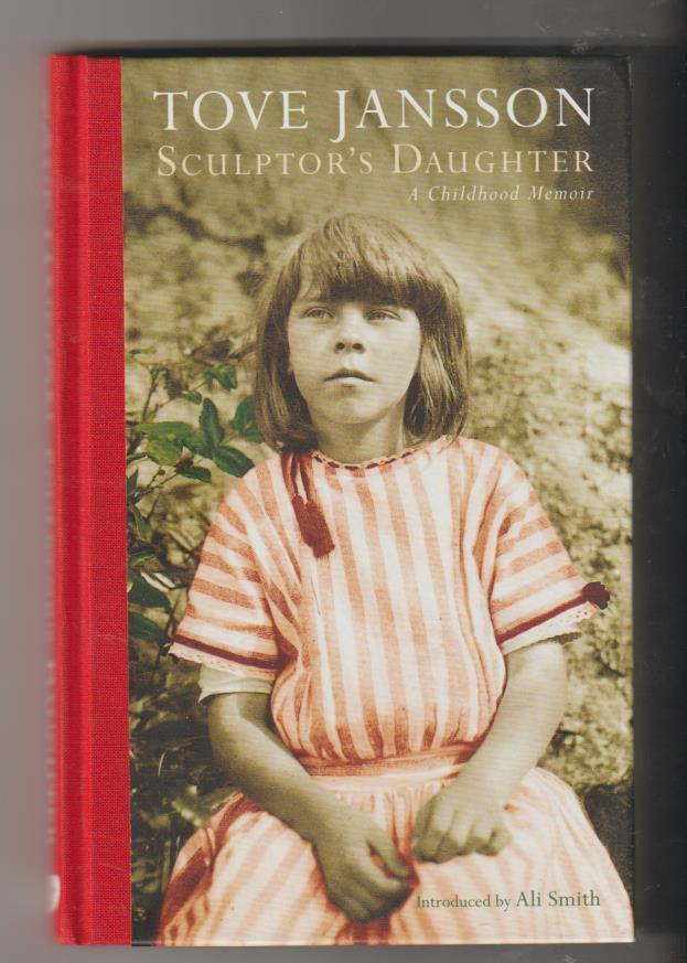 Tove Jansson: Sculptor´s Daughter