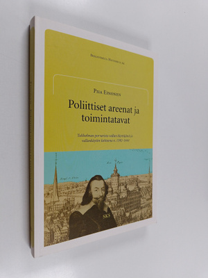 Piia Einonen : Poliittiset areenat ja toimintatavat - Tuk...