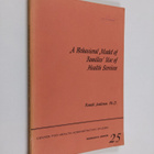 Ronald Andersen : A Behavioral Model of Families' Use of ... - pikkukuva 1