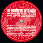 BEATMASTERS :: WHO'S IN THE HOUSE :: VINYYLI 7" 1989 - pikkukuva 3