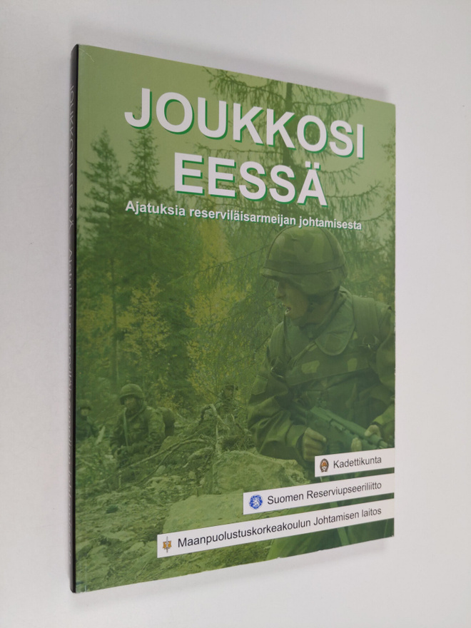 Risto (toim.) Sinkko : Joukkosi eessä : ajatuksia reservi...