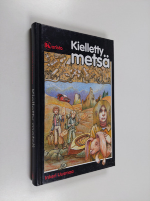 Inkeri Uusmaa : Kielletty metsä