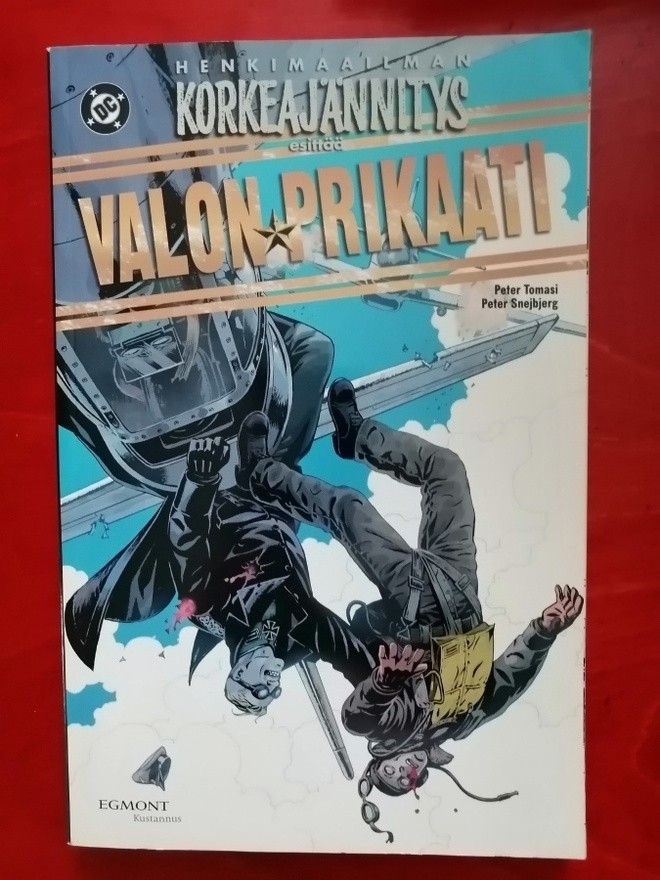 Henkimaailman Korkeajännitys - Valon prikaati