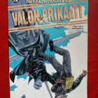 Henkimaailman Korkeajännitys - Valon prikaati - pikkukuva 1