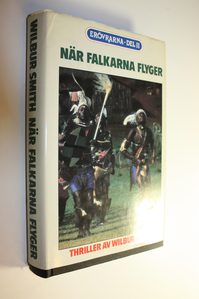 Wilbur Smith : När falkarna flyger