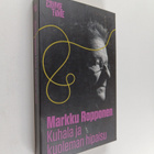 Markku Ropponen : Kuhala ja kuoleman hipaisu - pikkukuva 1