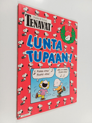 Charles M. Schulz : Lunta tupaan!