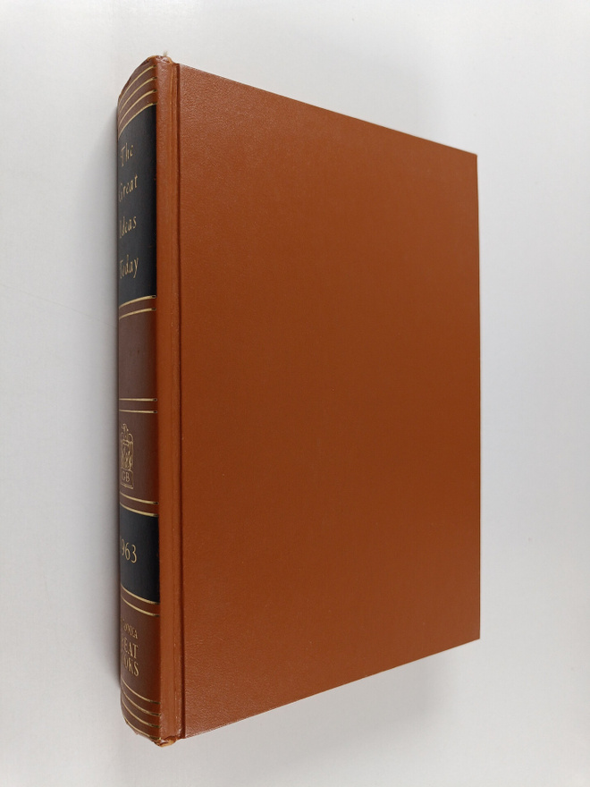 R. M. Hutchins : The Great Ideas Today - 1963