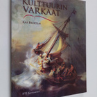 Kai Ekholm : Kulttuurin varkaat : kulttuuriaarteiden vark... - pikkukuva 1