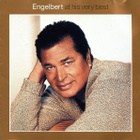 ENGELBERT AT HIS VERY BEST - pikkukuva 1
