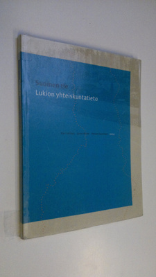 Kari Laitinen : Suomen tie : lukion yhteiskuntatieto