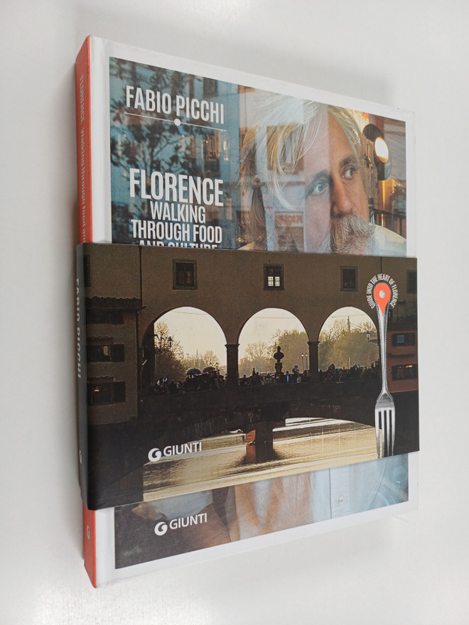 Fabio Picchi : Florence : Walking Through Food and Cultur...
