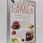 Glorious cakes & gateaux : 30 fabulous sweet creations fo... - pikkukuva 1