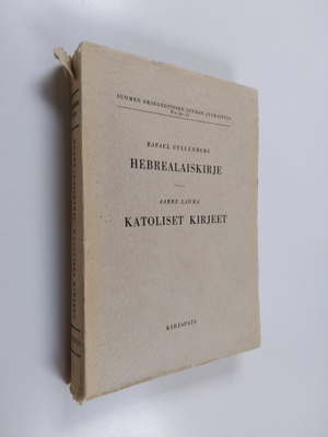 Suomalainen Uuden testamentin selitys, 10-11 - Hebrealais...