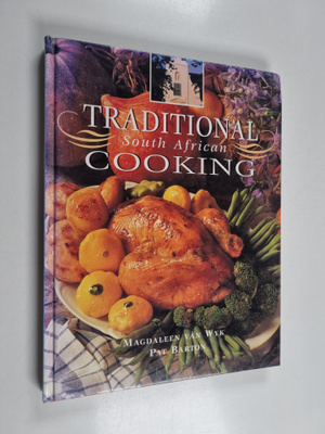 Magdaleen Van Wyk ym. : Traditional South African Cooking