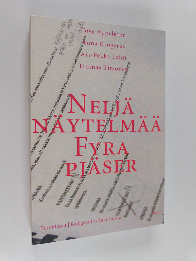Neljä näytelmää : Nuori Näyttämö 2015 = Fyra pjäser : Den...